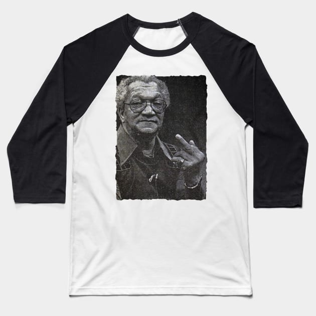 Redd Foxx Middle Finger Baseball T-Shirt by Bimonastel